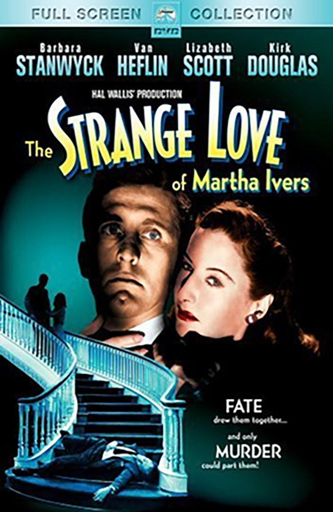 The Strange Love of Martha Ivers (1946)